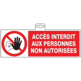 Signalisation Panneau Acces interdit aux personnes non autorisées 330*200 PS Choc 3 mm Taliaplast